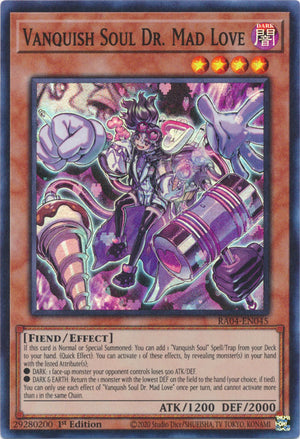 Yugioh - Vanquish Soul Dr. Mad Love *Select Rarity* RA04-EN045 (NM)