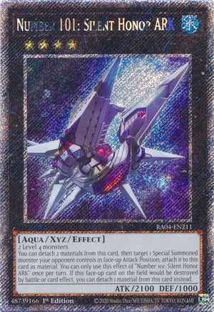 Yugioh - Number 101: Silent Honor Ark *Platinum Secret Rare* RA04-EN211 (NM)