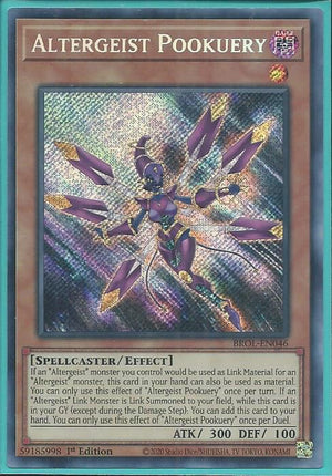 Yugioh - Altergeist Pookuery *Secret Rare* BROL-EN046 (NM)